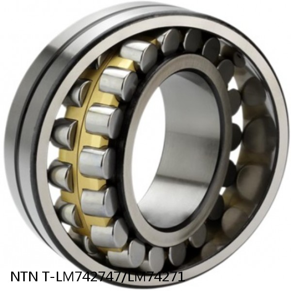 T-LM742747/LM74271 NTN Cylindrical Roller Bearing