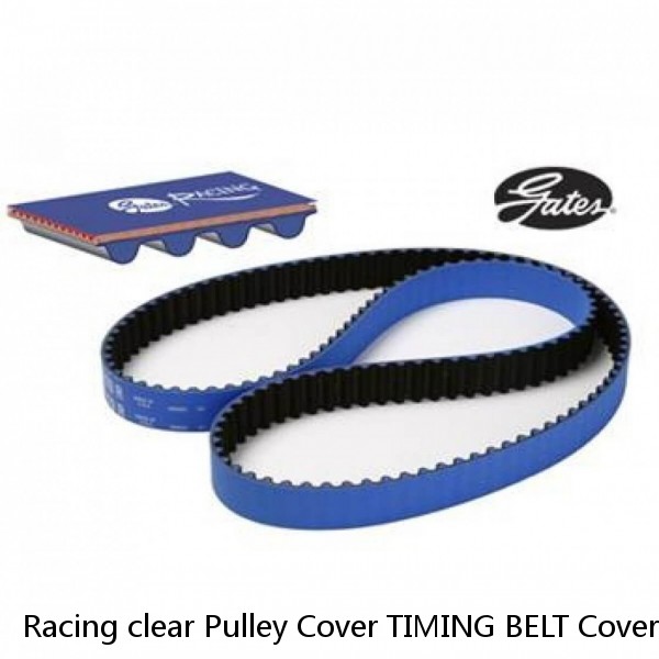 Racing clear Pulley Cover TIMING BELT Cover For Toyota MR2 Turbo 3S-GTE Turbo #1 image